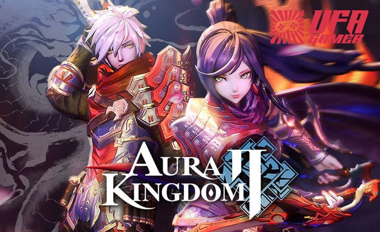 Aura Kingdom 2